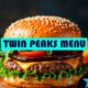 Twin Peaks Menu