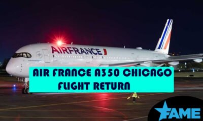 Air France A350 Chicago Flight Return